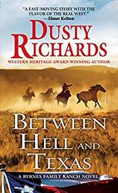Between Hell and Texas (Byrnes Family Ranch, Bk 2)