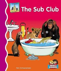 The Sub Club (First Rhymes)