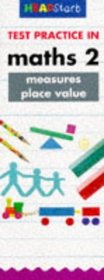 Headstart Test Practice: Maths 2, Measures Place Value: Measures Place Value