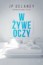 W zywe oczy (Polish Edition)