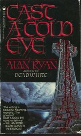 Cast a Cold Eye
