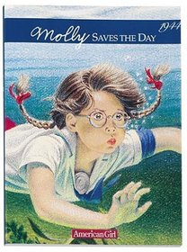 Molly Saves the Day: A Summer Story (American Girls Collection)