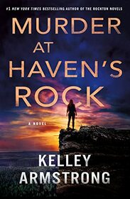 Murder at Haven's Rock (Haven's Rock, Bk 1)