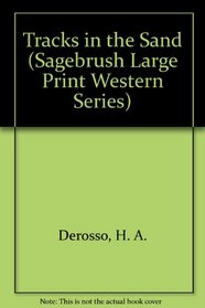 Tracks in the Sand (Sagebrush Large Print Western Series)