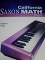 Saxon California Math Grade 4 (Student Edition, Volume 1)