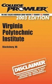 College Prowler Virginia Polytechnic Institute (Collegeprowler Guidebooks)