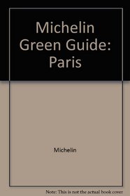Michelin Green Guide: Paris