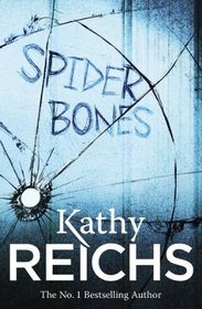Spider Bones (Temperance Brennan, Bk 13)