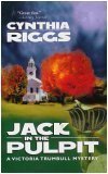Jack in the Pulpit (Victoria Trumbull, Bk 4)