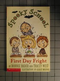First day fright (Spooky school)