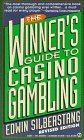 The Winner's Guide to Casino Gambling