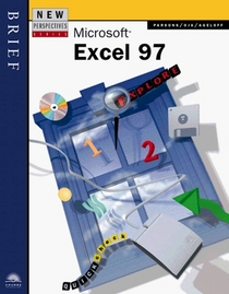 New Perspectives on Microsoft Excel 97  Brief