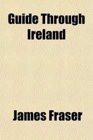 Guide Through Ireland