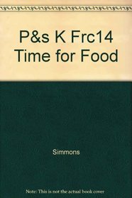 P&s K Frc14 Time for Food