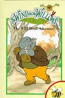 Wild Wood Adventure (Wind in the Willows)