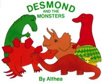 Desmond and the Monsters (Desmond Dinosaur)