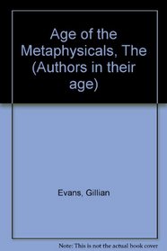The age of the Metaphysicals (Authors in their age)