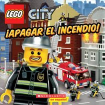 LEGO City: Apagar el incendio!: (Spanish language edition of LEGO City: Fight This Fire!) (Spanish Edition)