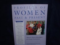 Profiles of Women Past & Present Volume 3