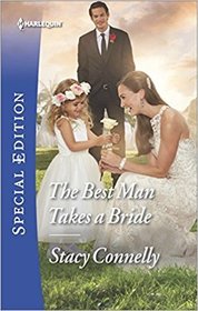 The Best Man Takes a Bride (Hillcrest House, Bk 1) (Harlequin Special Edition, No 2608)