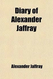 Diary of Alexander Jaffray