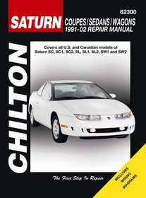 Saturn Coupes/Sedans/Wagons, 1991-2002 (Chilton's Total Car Care Repair Manual)