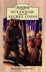 Suzannah and the Secret Coins (Colton Cousins Adventure, Bk. 1) (Schulte, Elaine L. Colton Cousins Adventure, Bk. 1,)