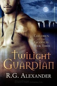 Twilight Guardian (Children of the Goddess, Bk 3)