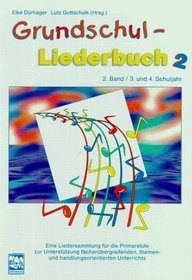 Grundschul-Liederbuch 2.