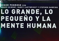 Lo Grande, Lo Pequeno Y La Mente Humana (Ciencia) (Spanish Edition)