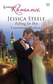 Falling for Her Convenient Husband (Harlequin Romance, No 4083)