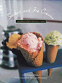 Sorbets and Ice Creams:  Other Frozen Confections