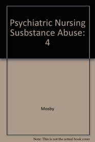 Psychiatric Nursing Susbstance Abuse (Mosby's Psychiatric Nursing Video)