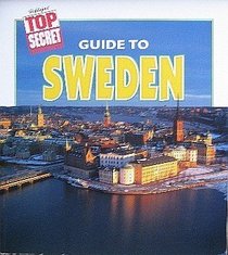 Guide to Sweden (Highlights Top Secret Adventures)