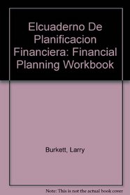 Elcuaderno De Planificacion Financiera: Financial Planning Workbook (Spanish Edition)