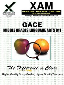 GACE Middle Grades Language Arts 011