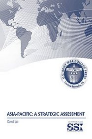 Asia-Pacific: A Strategic Assessment