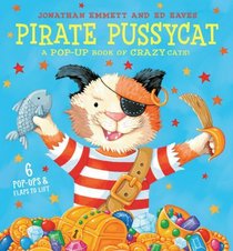 Pirate Pussycats: A Pop-up Book of Crazy Cats! (Pop Up Book)
