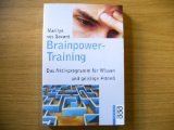 Brainpower- Training. Das Aktivprogramm fr Wissen und geistige Fitne.