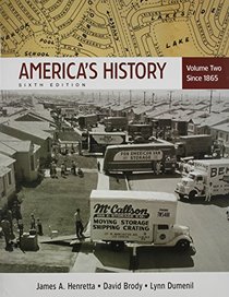 America's History 6e V2 & Documents to Accompany America's History 6e V2