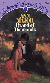 Brand of Diamonds (Silhouette Special Edition, No 83)