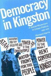 Democracy in Kingston: A Social Movement in Urban Politics, 1965-1970