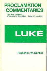 Luke (Proclamation Commentaries)