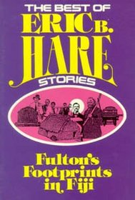Fulton's footprints in Fiji (The Best of Eric B. Hare stories)