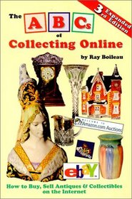 The ABCs of Collecting Online 3rd edition