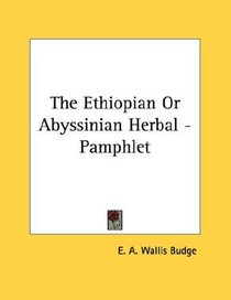 The Ethiopian Or Abyssinian Herbal - Pamphlet