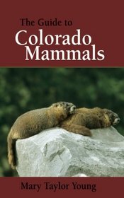 The Guide to Colorado Mammals