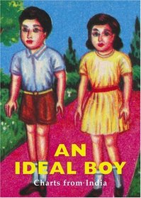 Ideal Boy, An: Charts from India
