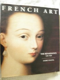 French Art Renaissance 1430-1620