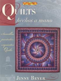Quilts Hechos a Mano/Quiltmaking by Hand (Spanish Edition)